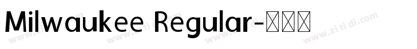 Milwaukee Regular字体转换